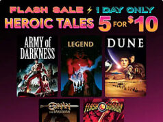 $9.00 – Fanflix Flash Sale: 5 for $9 Heroic Tales Five Heroic Tales on Fanflix — Army of Darkness, Legend, Dune, Conan the Barbarian, Flash Gordon