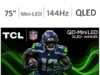 $679.99 – TCL 75″ QM6K Pro Series 4K UHD 144Hz QD-Mini LED Smart TV (2025) + 5 Yr Warranty @ Costco TCL 75" QM6K Pro Series 4K UHD 144Hz QD-Mini LED Smart TV (2025)