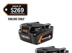 $111.00 – 2-Pack Ridgid 18V 6.0 Ah MAX Output Lithium-Ion Batteries $111 + Free Shipping 2-Pack Ridgid 18V 6.0 Ah MAX Output Lithium-Ion Batteries + Free Shipping