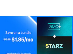 $1.85 – Amazon Prime Members: 2-Month AMC+ Premium & Starz Bundle Streaming Subscription /Month via Amazon Amazon Prime membership with AMC+ and Starz Bundle streaming subscriptions