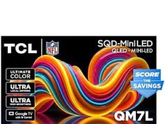 $897.99 – * | TCL 65 Inch Class QM7L Series SQD-Mini-LED QLED Smart TV at Amazon TCL 65 Inch Class QM7L Series SQD-Mini-LED QLED Smart TV