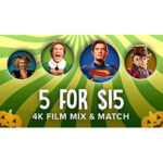 $15.00 – 4K Mix/Match Digital Films: 5 for $15 at Fandango