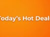 Today’s Deal Roundup — August 03, 2026