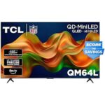 $899.99 – | 85″ TCL Mini LED QLED 4K HDR Gaming Streaming Television (85QM64L, 2026 Model) + 10% Back w/ Prime Visa Card at Amazon