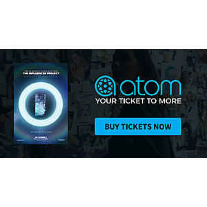 Two Free Tickets to the Movie The Influencer Project: Limited Time Offer at Atom Tickets