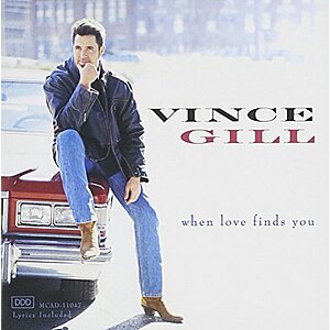 $5.00 – $5 | Vince Gill: When Love Finds You (Audio CD w/ AutoRip MP3) at Amazon