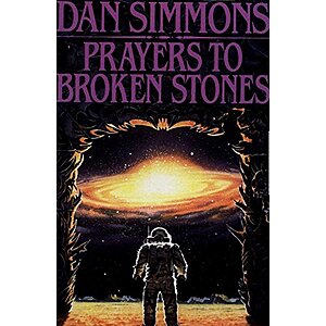 $1.99 – Prayers to Broken Stones by Dan Simmons for  – Lowest Price in 5 Years on Amazon