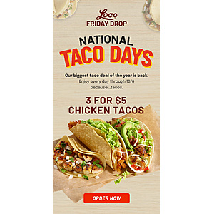 $5.00 – El Pollo Loco 3 for $5 Tacos – Mix and Match