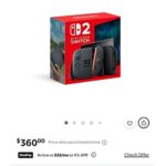$360.00 – Open Box Nintendo Switch 2 Console from Walmart
