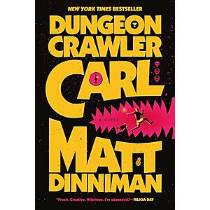 $12.48 – * | Dungeon Crawler Carl by Matt Dinniman (Paperback) at Amazon